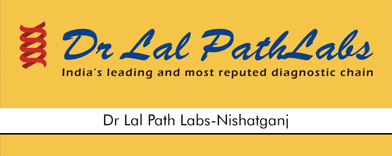 Dr Lal Path Labs-Nishatganj 
